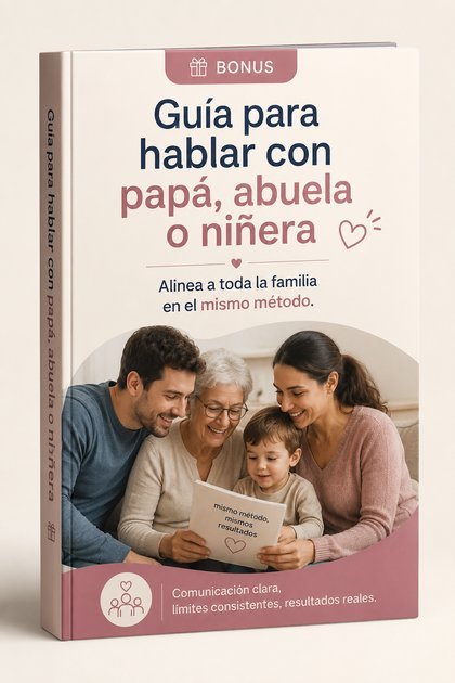 Guía para hablar con papá, abuela o niñera